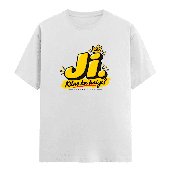 Ji, Kitne ka hai ji — The OG Tee